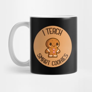 I Teach Smark Cookies Mug